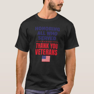 Camiseta Honrando Todos Que Serviram Obrigado Dia Dos Veter