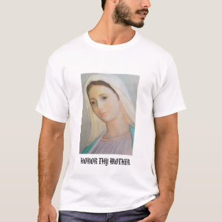 CAMISETA HONRE THY MÃE