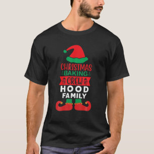 Camiseta Hood Family Christmas Baking Crew Matching Elf