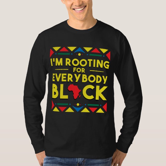 Camiseta Hoodie da História Negra Estou torcendo por todos (Frente)