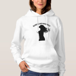 Camiseta Hoodie de empoderamento de uma mulher confiante