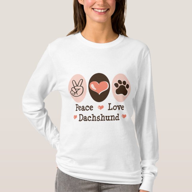 Camiseta Hoodie do Dachshund do amor da paz (Frente)