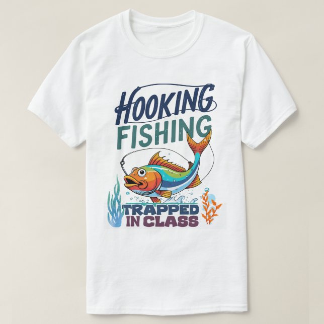 Camiseta Hooking Fishing, Trapped in Class (Frente do Design)