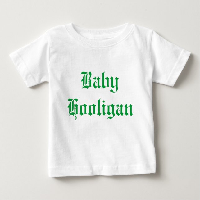 Camiseta Hooligan do bebê (Frente)
