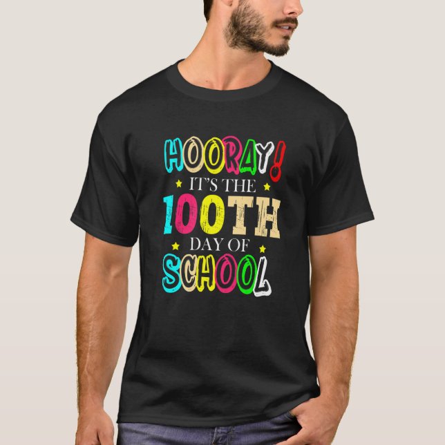 Camiseta Hooray It's The 100th Day Of School Celebration Sc (Frente)