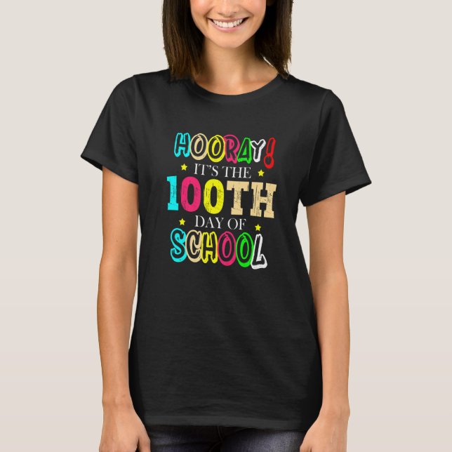 Camiseta Hooray It's The 100th Day Of School Celebration Sc (Frente)