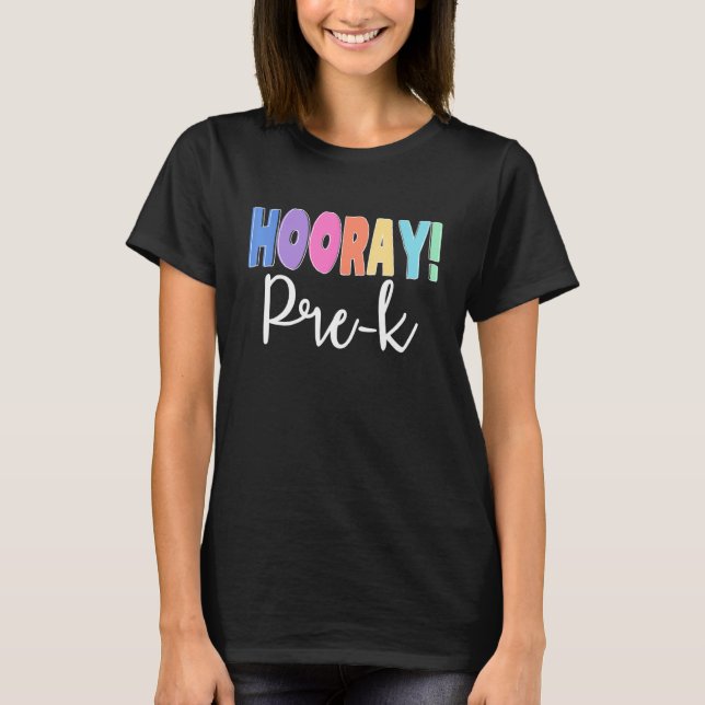 Camiseta Hooray Pre K Para Professora De Volta À Apreciação (Frente)