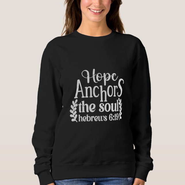 Camiseta Hope Anchors The Soul Hebrews 619 Christian Faith (Frente)