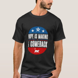 Camiseta Hope É Fazer Comeback Harris Walz 2024 Kamala