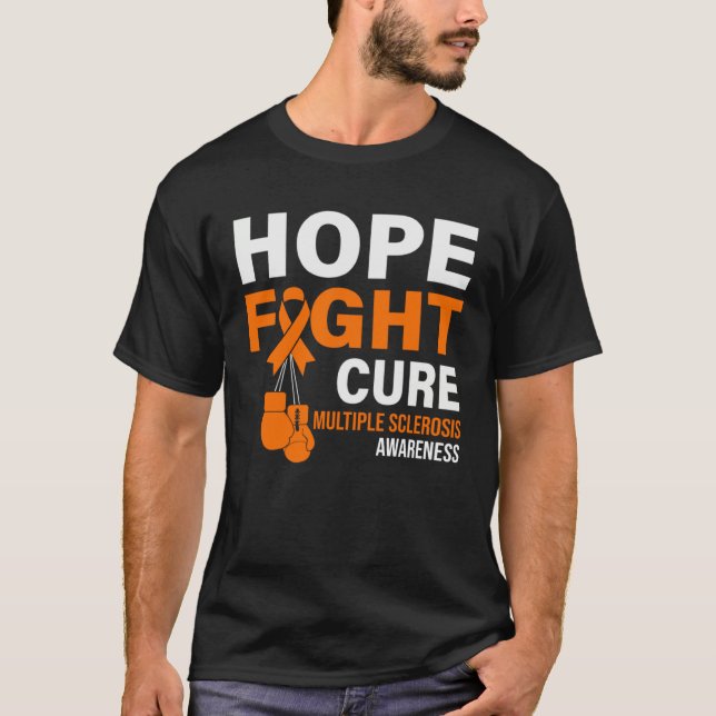 Camiseta Hope Fight Cure MS Awareness Multiple Sclerosis MS (Frente)