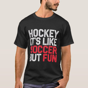 Camiseta Hóquei É Como Futebol Mas Divertido Atleta Legal -