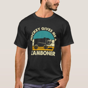 Camiseta Hóquei por Homens me dá um Zambonista