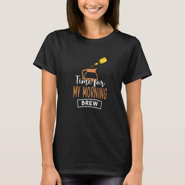 Camiseta Hora Da Minha Manhã De Comprar A Taça De Chá Beben (Frente)