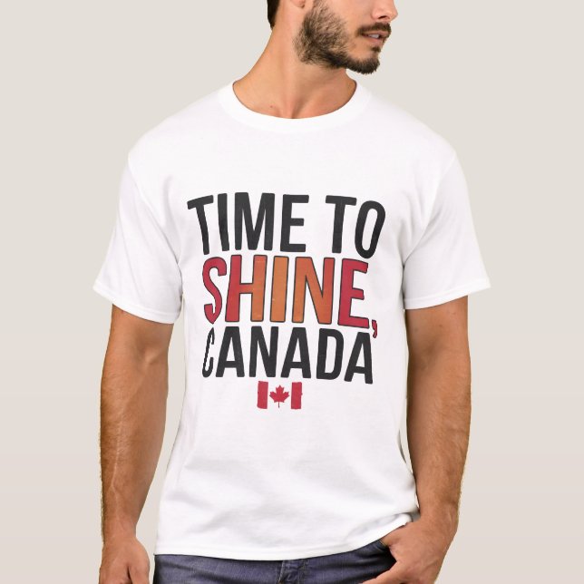 Camiseta Hora de brilhar no Canadá (Frente)