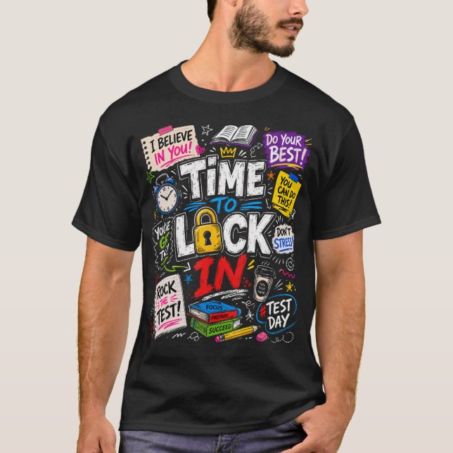 Camiseta Hora de Travar no Dia do Teste Professores no Dia  (Frente)