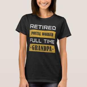 Camiseta Horário de Cheio do Empregado Postal Reformado das