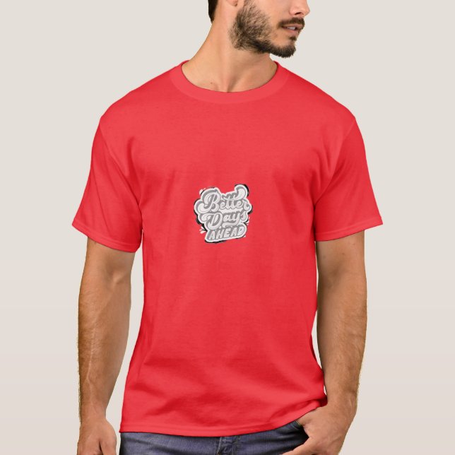 Camiseta Horizonte Esperançoso: Teto "Melhores Dias" (Frente)