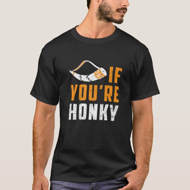 Camiseta Horn If You're Honky Funny Meme Gag (Frente)