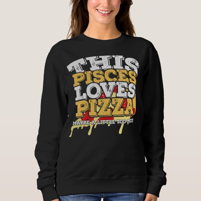 Camiseta Horoscópio Sinal Zodiac Peixes Adora Pizza (Frente)