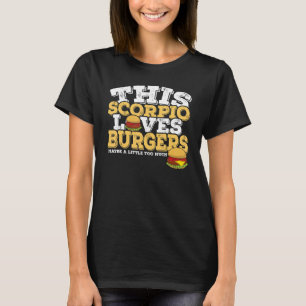 Camiseta Horoscópio Sinal Zodiac Scorpio ama Burgers
