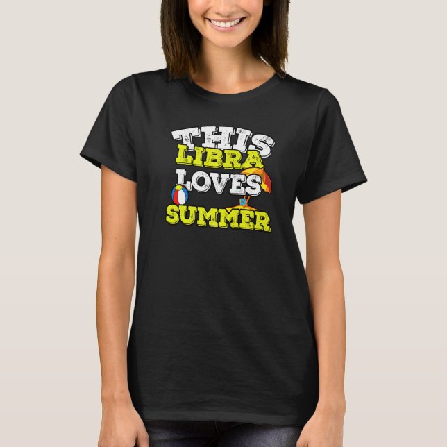 Camiseta Horoscópio Sinal Zodíaco Libra ama Verão (Frente)