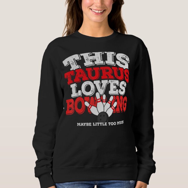 Camiseta Horoscópio Sinal Zodíaco Taurus ama Boliches (Frente)
