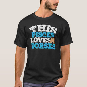 Camiseta Horóscopo Signo Zodíaco Peixes Ama Cavalos