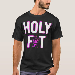 Camiseta Horrível Ajustado Sagrado Workout Forte Mulher Fit
