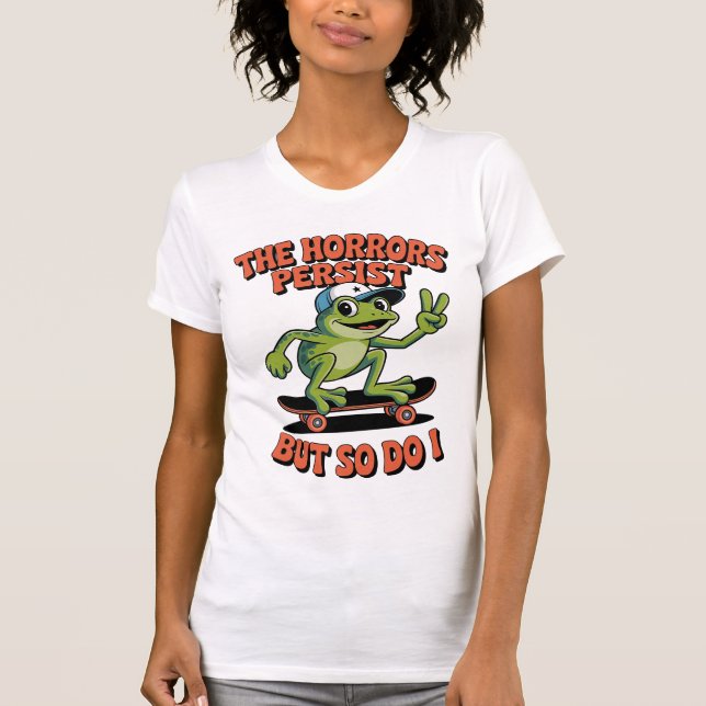 Camiseta Horrors Persist Frog Skateboard Existential Humor (Frente)