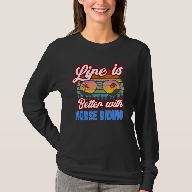 Camiseta Horse Riding   With Horse Riding Saying (Frente)