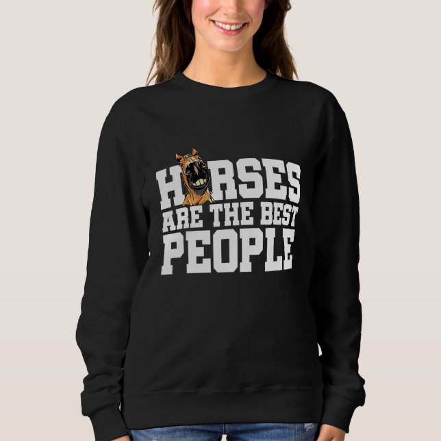 Camiseta Horses Are The Best People Horse Lover Equestrian  (Frente)