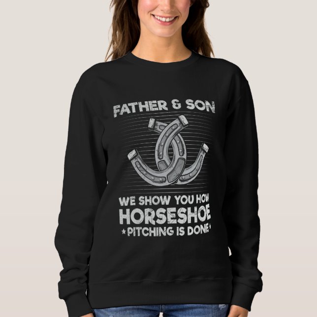 Camiseta Horseshoe Pitching Quote for a Horseshoe Dad & Son (Frente)