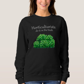 Camiseta Horticultores Fazem Isso No Bush