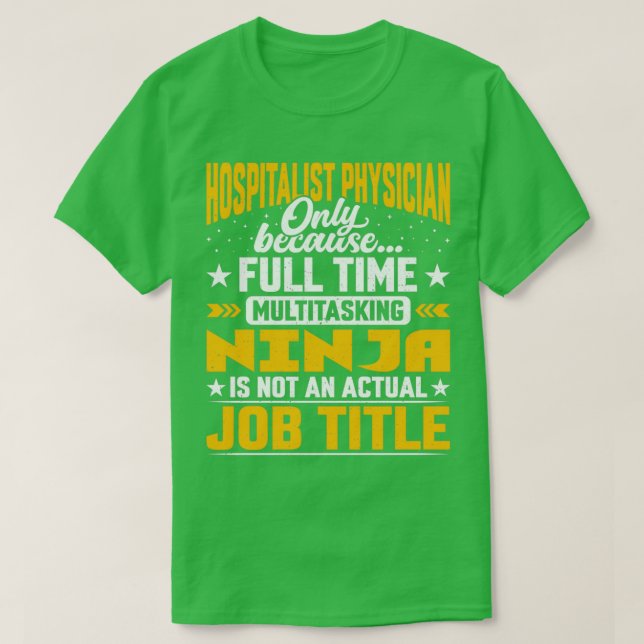 Camiseta Hospitalist Physician Job Title Funny Hospitalist  (Frente do Design)