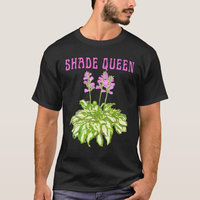 Camiseta Hosta Shade Queen Garden Shade Loving Per (Frente)