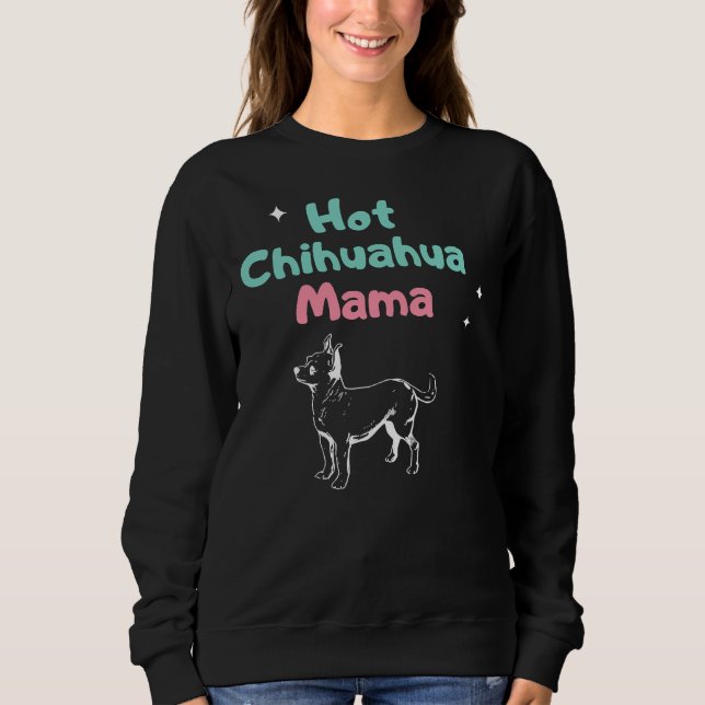 Camiseta Hot Chihuahua Mama (Frente)