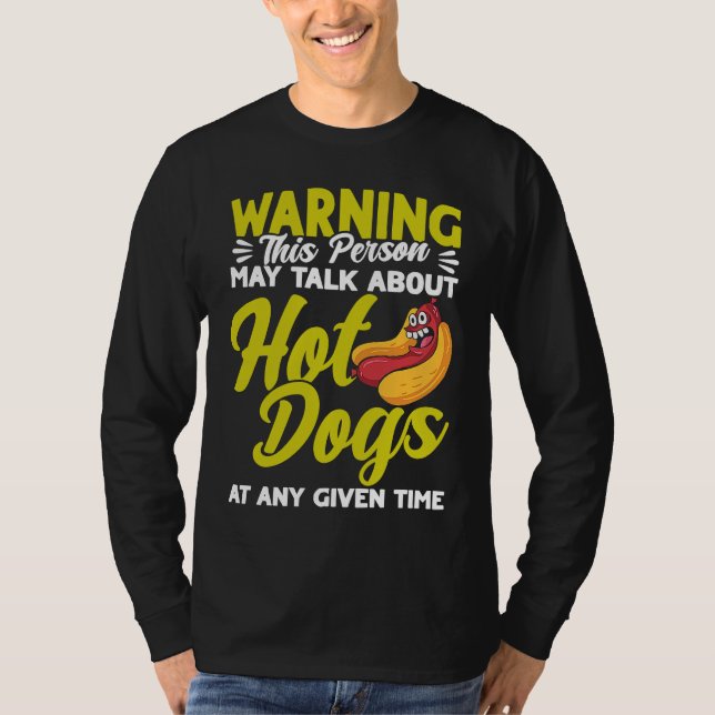 Camiseta Hot Dog Adult Humor Talk About Hot Dogs (Frente)
