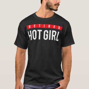 Camiseta Hot Girl aposentada 3