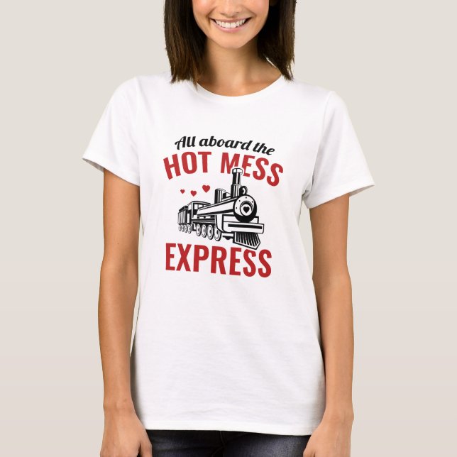 Camiseta Hot Mess Express (Frente)