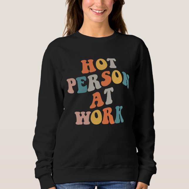 Camiseta Hot Person At Work  1 (Frente)