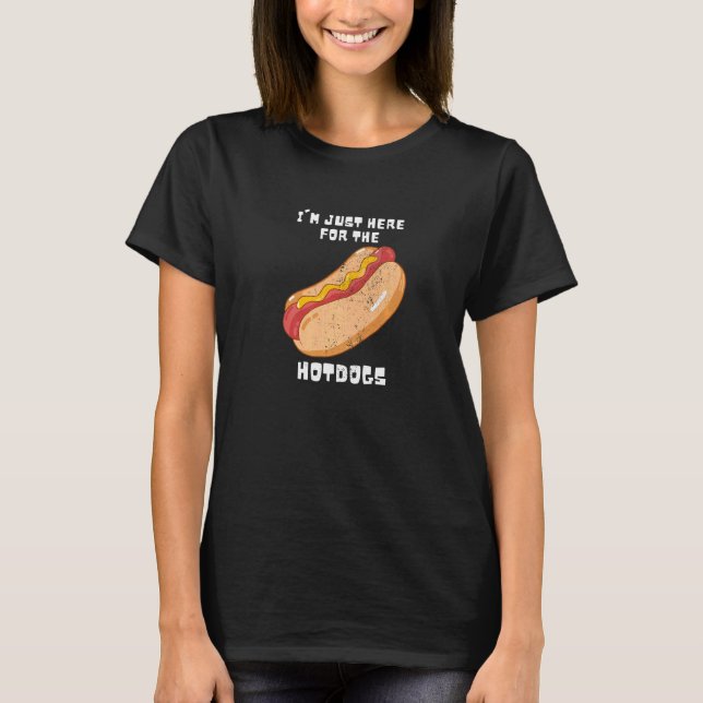 Camiseta Hotdog Buns, estou aqui para os Hotdog (Frente)