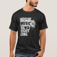 House Music All Night Long Dj Techno Rave Edm Club