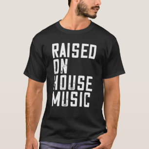 Camiseta House Music - Citação EDM DJ Raver