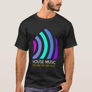 Camiseta House Music Deep Funky House
