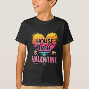 Camiseta House Music É Meu Dia dos Namorados - Rave e Tranc