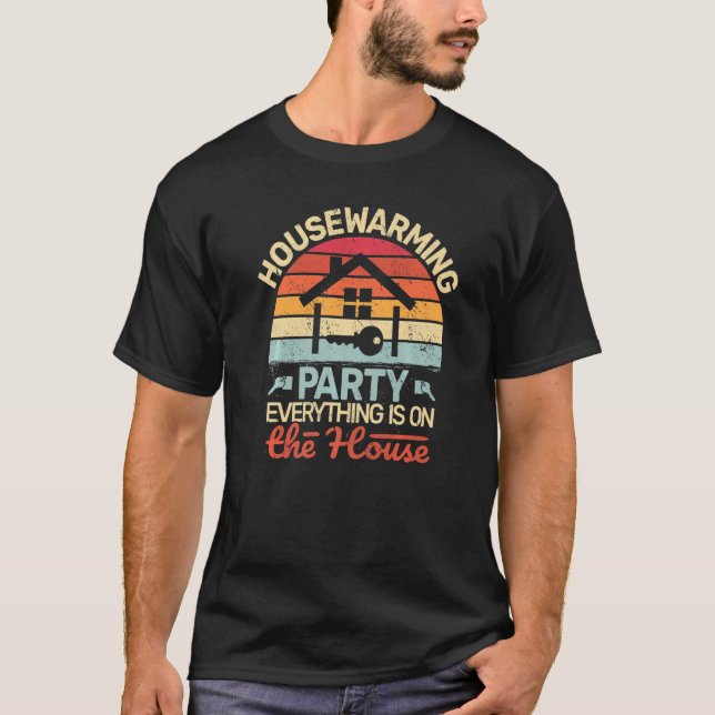 Camiseta housewarming party everything on the house retro h (Frente)