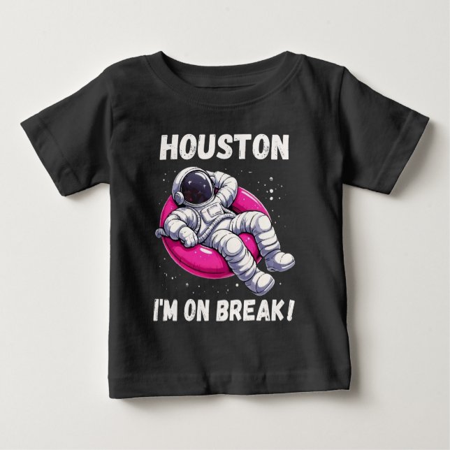 Camiseta Houston, estou em Break - Relaxando Astronauta (Frente)