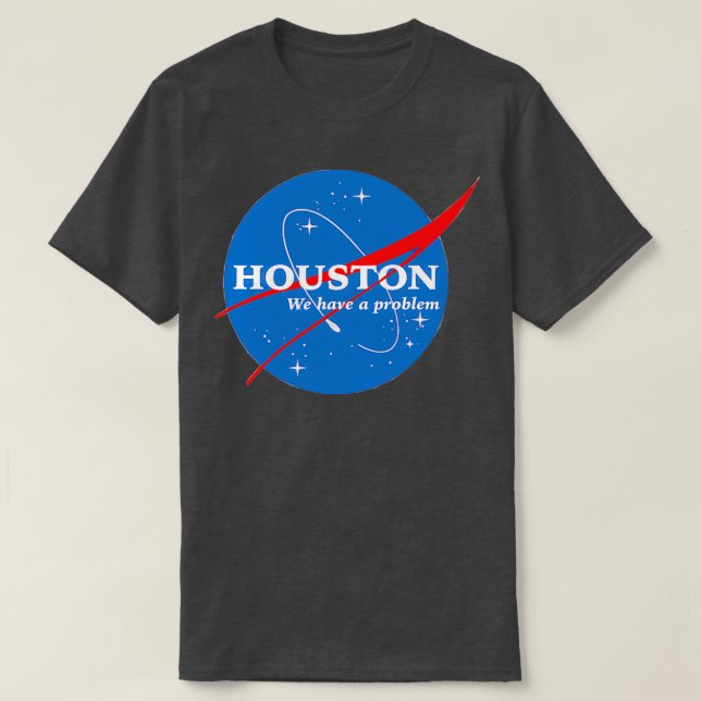 Camiseta Houston, temos um problema (Frente do Design)