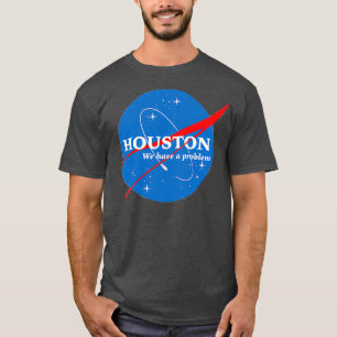 Camiseta Houston, temos um problema