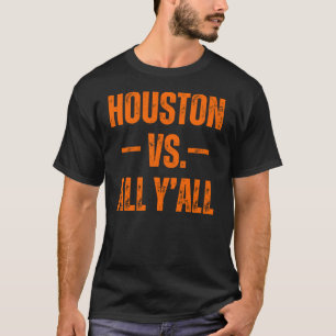 Camiseta Houston Vs All Y'All Vintage Weathered Southern